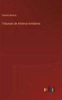 Tribunaes de Arbitros-Avindores 3368004727 Book Cover