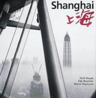 Shanghai: Shang-Hai 3908163048 Book Cover