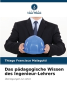 Das pädagogische Wissen des Ingenieur-Lehrers (German Edition) 6208642809 Book Cover
