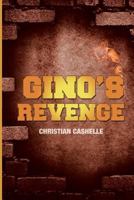 Gino's Revenge 0989442330 Book Cover