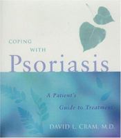 Coping with Psoriasis: A Patient's Guide to Treatment 188603947X Book Cover