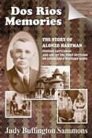 DOS Rios Memories 0985135220 Book Cover