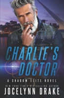 Charlie's Doctor B0BCCVT2YW Book Cover