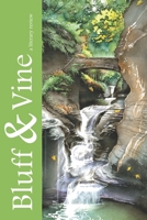 Bluff & Vine: Issue Ten: A Literary Review (Bluff & Vine: A Literary Review) B0HH81NXQP Book Cover