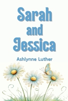 Sarah and Jessica 1998532100 Book Cover