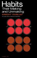 Habits, their making and unmaking 087140267X Book Cover