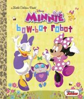 Bow-Bot Robot (Disney Junior: Minnie's Bow Toons) 0736430784 Book Cover