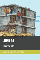 JUNE 14: Outcasts B0CKKY7C2H Book Cover