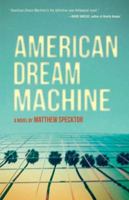 American Dream Machine 1935639803 Book Cover