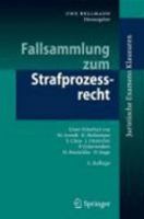 Fallsammlung zum Strafprozessrecht (Juristische ExamensKlausuren) (German Edition) 3540737758 Book Cover