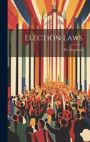 Election Laws 101982493X Book Cover