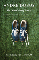 The Cross Country Runner Lib/E: Collected Short Stories and Novellas, Volume 3 1567926274 Book Cover