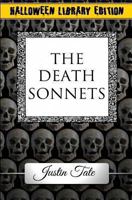 The Death Sonnets (Halloween Library Edition) 1492398241 Book Cover