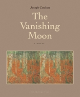 The Vanishing Moon (Harvest Book) 0156030187 Book Cover