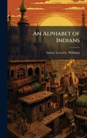 An Alphabet of Indians 1025172329 Book Cover