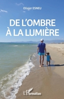 De l'ombre à la lumière (French Edition) 2343256640 Book Cover