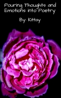 Pouring Thoughts and Emotions into Poetry 9357440593 Book Cover