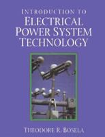 Introduction to Electrical Power System Technology 0131865374 Book Cover