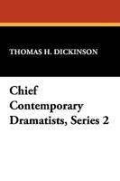 Chief Contemporary Dramatists/2nd Series 1434407780 Book Cover
