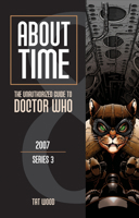 About Time 8: The Unauthorized Guide to Doctor Who 1935234161 Book Cover