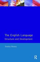 The English Language: Structure and Development 113841283X Book Cover