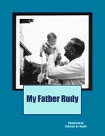 My Father Rudy 1725571919 Book Cover