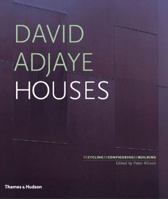 David Adjaye: Houses; Recycling, Reconfiguring, Rebuilding 0500286310 Book Cover