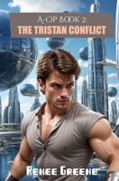 The Tristan Conflict 1091184917 Book Cover