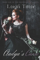 Aadya's Curse: The Princesses of Aadya B0BHTRD95F Book Cover