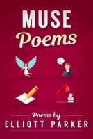Muse Poems 1546910468 Book Cover