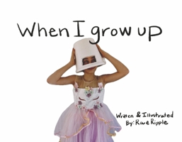 When I grow up 1667833812 Book Cover