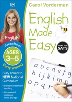 English Made Easy Early Writing Preschool Ages 3-5 (Carol Vorderman's English Made Easy) 1409344703 Book Cover