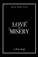 Love is Misery B0CTGNK9W1 Book Cover