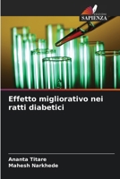 Effetto migliorativo nei ratti diabetici (Italian Edition) 6207188624 Book Cover