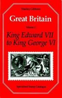 Great Britain Specialised Stamp Catalogue: King Edward VII-King George VI v. 2 0852591470 Book Cover