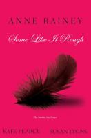 Some Like It Rough 0758238983 Book Cover