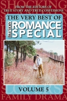 The Very Best Of True Story Romance Special, Volume 5 B08QBRGQD7 Book Cover