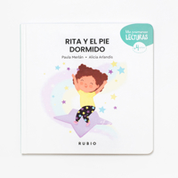 Rita y el pie dormido / Rita and the Sleepy Foot (Mis Primeras Lecturas RUBIO) (Spanish Edition) 8418964596 Book Cover