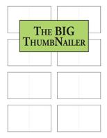 The Big Thumbnailer 1540827038 Book Cover