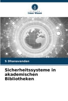 Sicherheitssysteme in akademischen Bibliotheken (German Edition) 6208917530 Book Cover