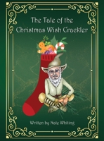 The Tale of the Christmas Wish Crackler B0BGNCCZLW Book Cover