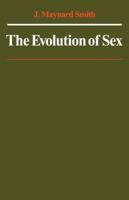 The Evolution of Sex 0521293022 Book Cover