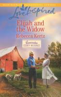 Elijah and the Widow 0373719450 Book Cover