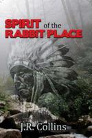 Spirit of the Rabbit Place 1635541565 Book Cover