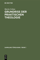 Grundri� der praktischen Theologie 3111271269 Book Cover