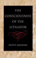 The Consciousness of the Litigator 0472115006 Book Cover