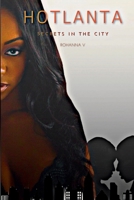 HOTLANTA SECRETS IN THE CITY B0DHQX1HW2 Book Cover