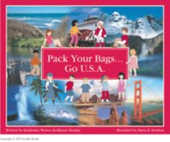 Pack Your Bags.....go U.s.a. 0976735105 Book Cover