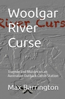 Woolgar River Curse 0975653865 Book Cover