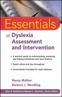 Essentials of Dyslexia Assessment and Intervention 0470927607 Book Cover